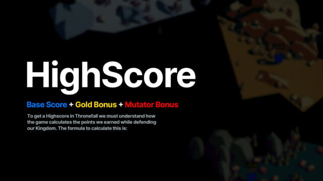 Get the highest Score in Thronefall